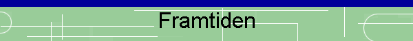 Framtiden